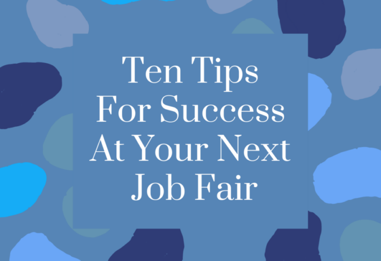 ten tips for success at your next job fair